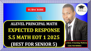 008 – S.5 MATH EOT 1 EXAM 2025 | EXPECTED RESPONSE | MENGO SS | FOR SENIOR 5