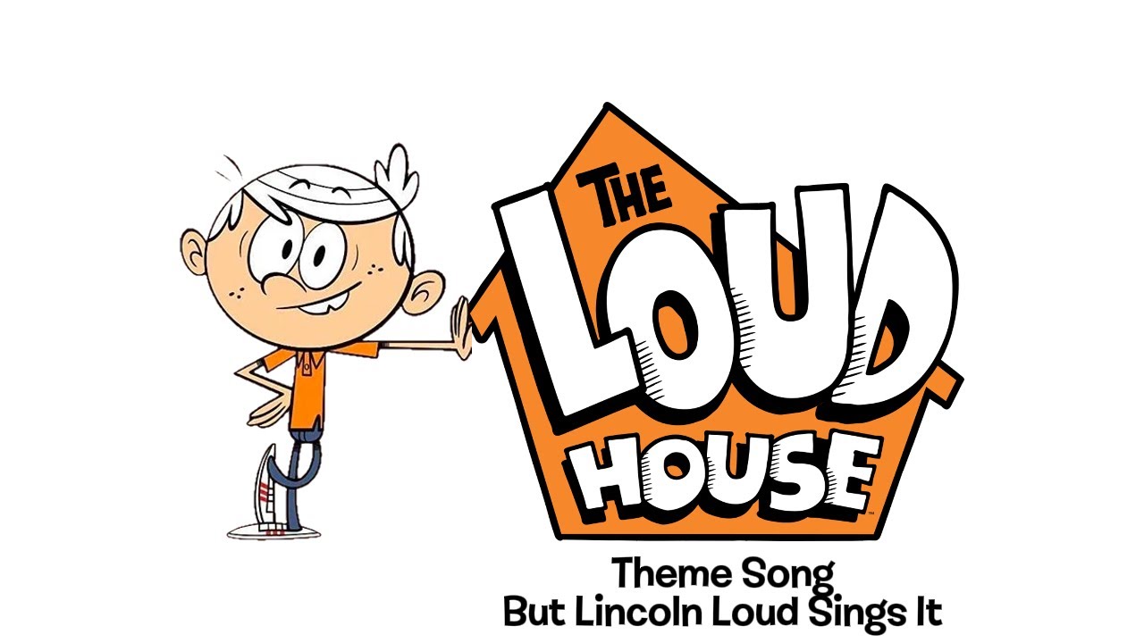 The Loud House Extended Theme Song But Lincoln Loud Sings It (A.I Cover ...