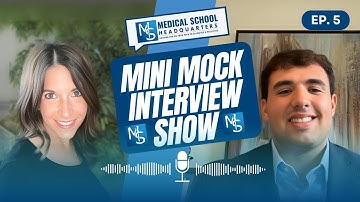 Mini Mock Interview Show - Episode 5 - Bradley’s Story: Dedication to Compassionate Care
