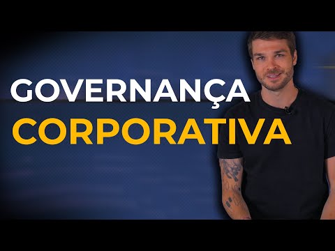 Vídeo: O que são mecanismos internos e externos de governança corporativa?