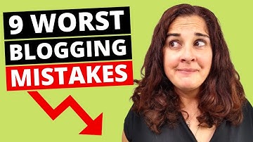 9 Blogging Mistakes to Avoid at All Costs (What Not To Do When Starting a Blog)