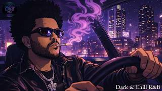 🖤 3AM Dark R&B Mix – Smooth TrapSoul & Late Night Vibes for Lonely Nights