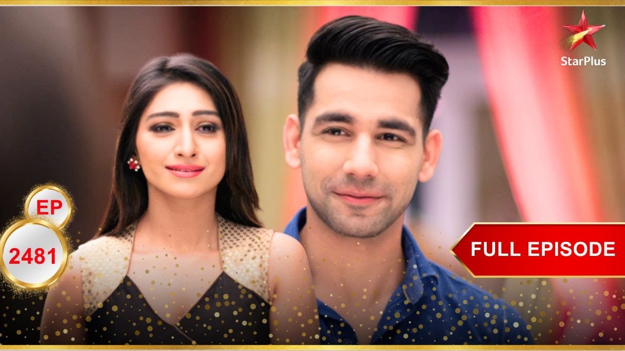 Naksh तनाव में है! | Full Ep. 2481 | Yeh Rishta Kya Kehlata Hai