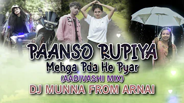 New Adivasi Song || Paanso Rupiya || Part+2 || Gamit Style || Dj Munna Arnai