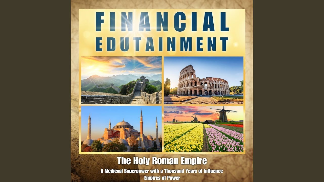 The Holy Roman Empire: A Medieval Superpower with a Thousand Years of Influence, Pt. 2