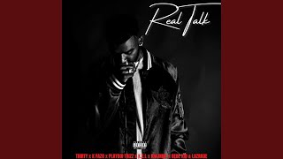 Real Talk (feat. K Fazo, Playboi Trizz, K.E.L, KmjNIKE, Bebe KiD & LAZRADE)