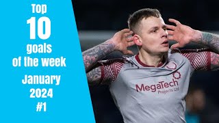 KEEPER SCORES FROM OUTFIELD! | Top 10 goals of the week - January 2024 #1