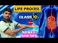 Life Processes Class 10 | Digestion Explained in Easiest Way |NEET 2025-26 | Ankit Sir | Part-3