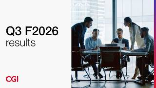 CGI reports results for the third quarter of fiscal 2026