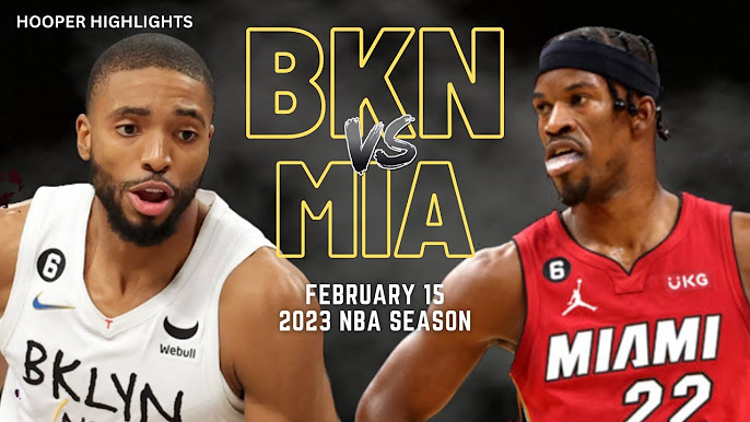 Brooklyn Nets vs Miami Heat Mar 26, 2022 Game Summary