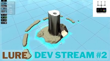 LURE Game Dev Stream #2 (1/28/2022)