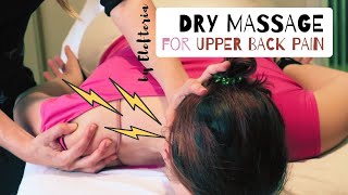 Dry PAINFUL massage for upper back pain | ASMR No talking