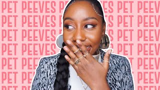 My Pet Peeves! (things that irritate me)