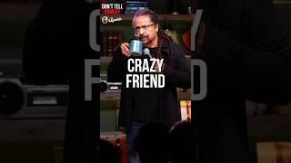 "Crazy Friend" 🎤: Dwayne Kennedy | Full Video on our Channel!