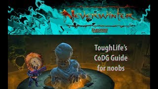 Neverwinter CODG guide by ToughLife