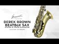 P. Mauriat - System-76 Tenor Saxophone - BEATBoX SAX Derek Brown Signature Edition