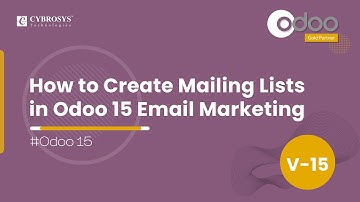 How to Create Mailing Lists in Odoo 15 Email Marketing | Odoo 15 Email Marketing Module