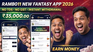 RAMBO11 New Fantasy App 2026 Full Review No TDS No GST Instant Withdrawal Proof screenshot 1