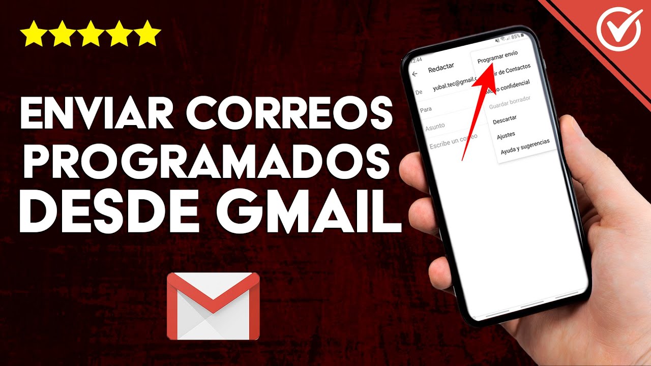 ¿Cómo Enviar Correos Programados Desde Gmail? | Truco y Tutorial