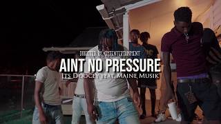 ItsDoocey feat. Maine Musik - No Pressure [Official Music Video] shot by @gmtentertainment