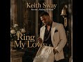 KEITH SWAY  Ring My Love