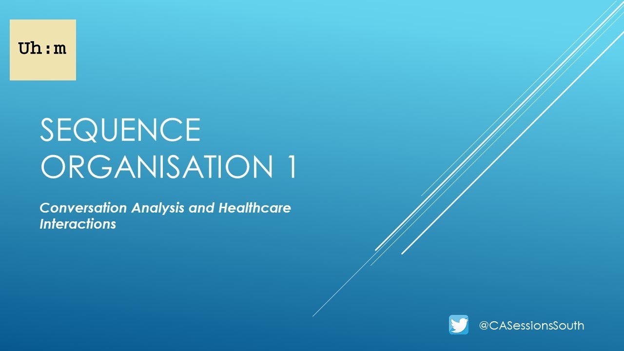 CADSS Developmental Session 5: Sequence Organisation