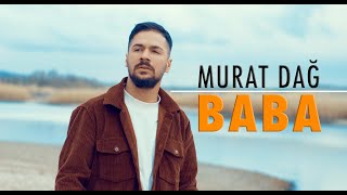 Murat Dağ - Baba 2023 Resimi