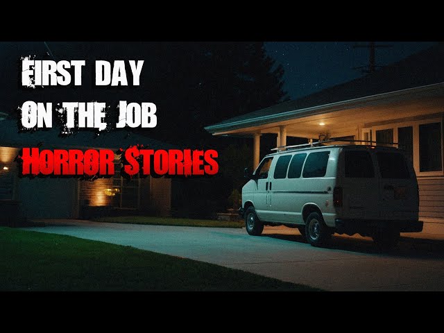 3 Scary TRUE First Day on the Job Horror Stories class=