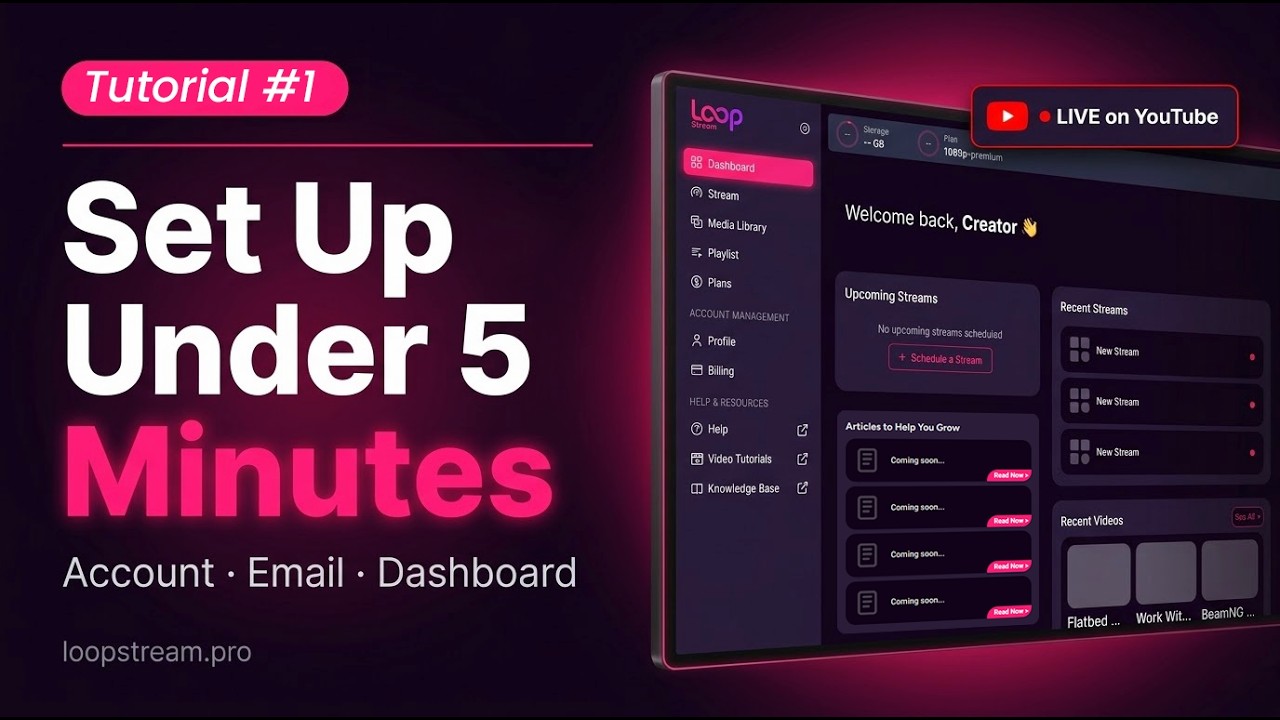 How to Set Up Loop Stream – Account, Email Verification & Dashboard ...