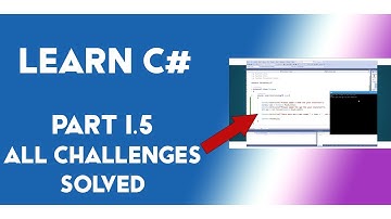 Learning C# (1.5) | Variables | All Challenges Solved