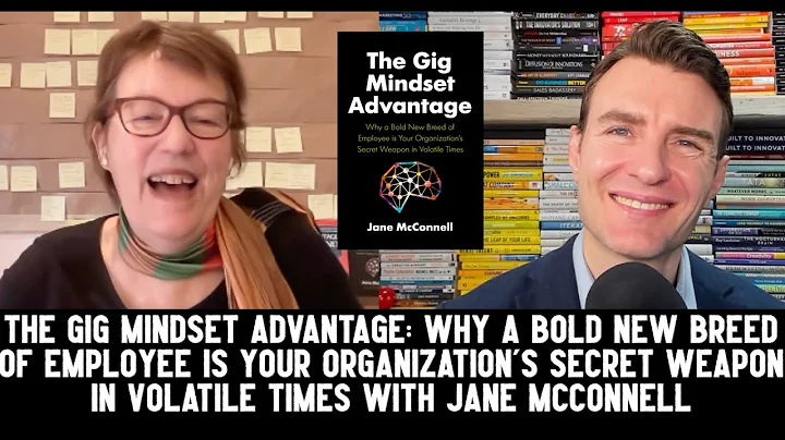 The Gig Mindset Advantage with Jane McConnell