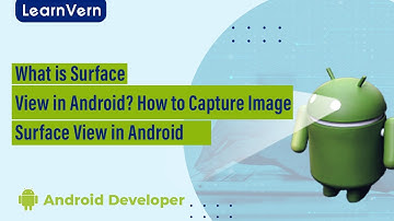What is Surface View in Android? How to Capture Image Surface View in Android | Video in Hindi