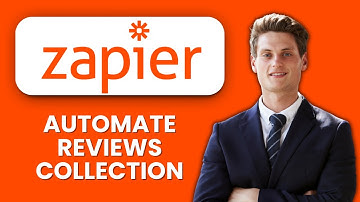 NEW! How to Automate Reviews Collection Using Zapier (2025) ⭐ Guide to Customer Feedback Automation