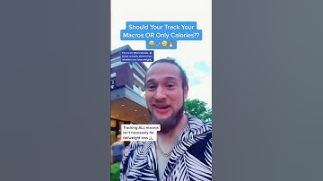 Should You Track Your Macros OR Only Calories?