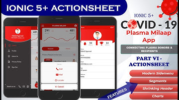 Ionic 5+ ActionSheet (2021) - COVID-19 PLASMA MILAAP APP - Part VI