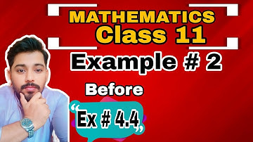 FSc Math Part 1 | Example # 2 before Ex # 4.4 | Cube roots of unity | Find the cube roots of unity