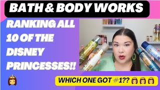 The ULTIMATE Bath & Body Works Disney Princess Ranking 👑 My #1 Might Shock You! All 10 Scents! 