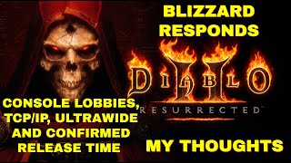 Diablo 2 Resurrected - Blizzard response on Console lobby/Chat, TCP/IP, Ultrawide and Release Time.