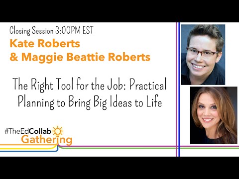 Closing Keynote - Kate Roberts and Maggie Beattie Roberts