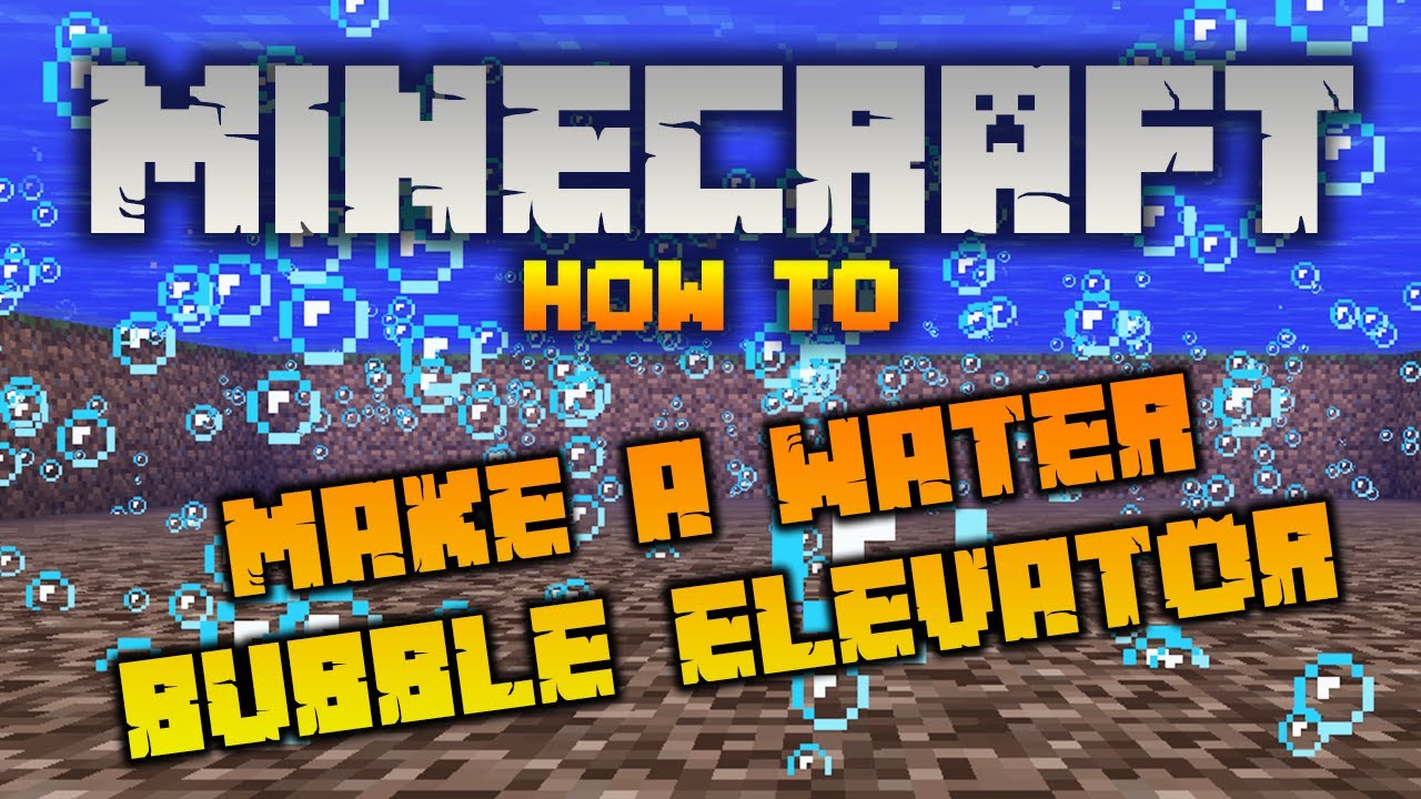 How To Make a Bubble Elevator in Minecraft - YouTube