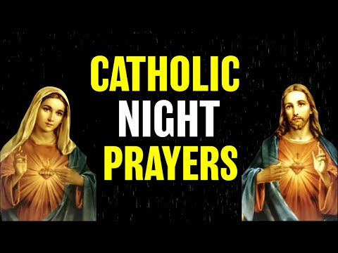 Catholic Night Prayers 2022 | Catholic Prayers For Everyday | Evening Prayer