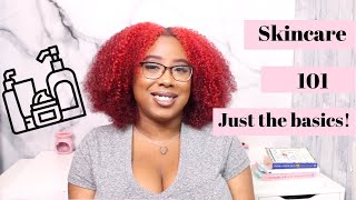 HOW TO BUILD AN EFFECTIVE SKINCARE ROUTINE | clear healthy skin for all skin types | Skincare 101