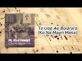 Te Uee Ae Boiarara Ko Na Mauri Maria Fr Ruatamaki Emmaus Family Singers