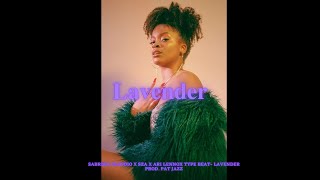 Sabrina Claudio x Sza x Ari Lennox Type Beat- Lavender (💲150 Exclusive)