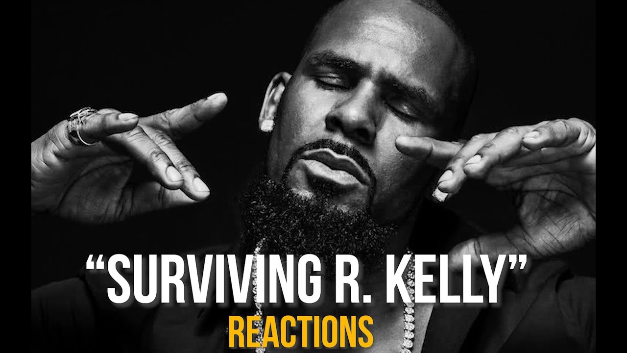 Question Of The Day Surviving R Kelly Reactions Youtube