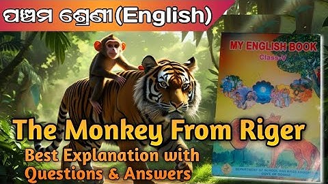 Class 5 English Lesson 1 | The Monkey from "Riger" | Full Poem with Question Answers