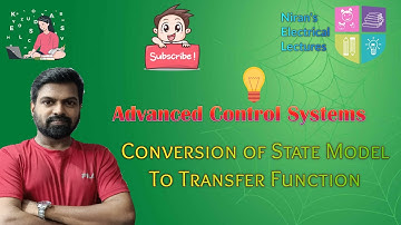 Conversion of State Model to Transfer Function | Advanced Control Systems