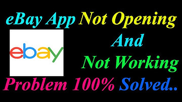 How to Fix eBay App  Not Opening  / Loading / Not Working Problem in Android Phone