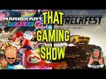 Let's Play Mario Kart &amp; Wreckfest - TGS Ep 21
