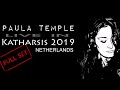 Paula Temple | Live in Katharsis 2019 (Amsterdam, Netherlands) FULL SET